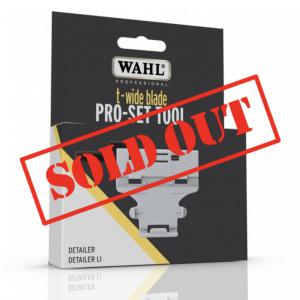 Wahl Pro-set Tool – T-Wide Blade ✴︎完売中✴︎