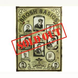 Brosh Pomade (ブロッシュポマード) Poster ✴︎完売中✴︎