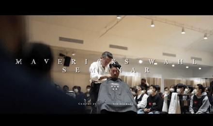 【2022.10.31】MAVERICKS × WAHL セミナー “主催MAVERICKS”